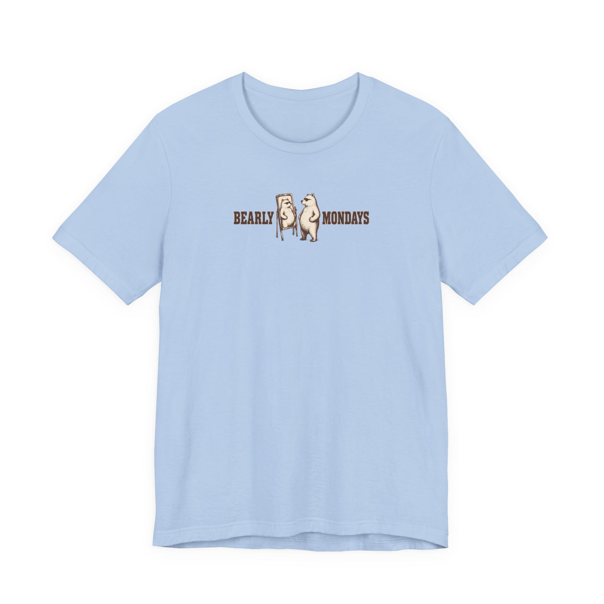 Bearly Mondays Bear in Mirror Tee