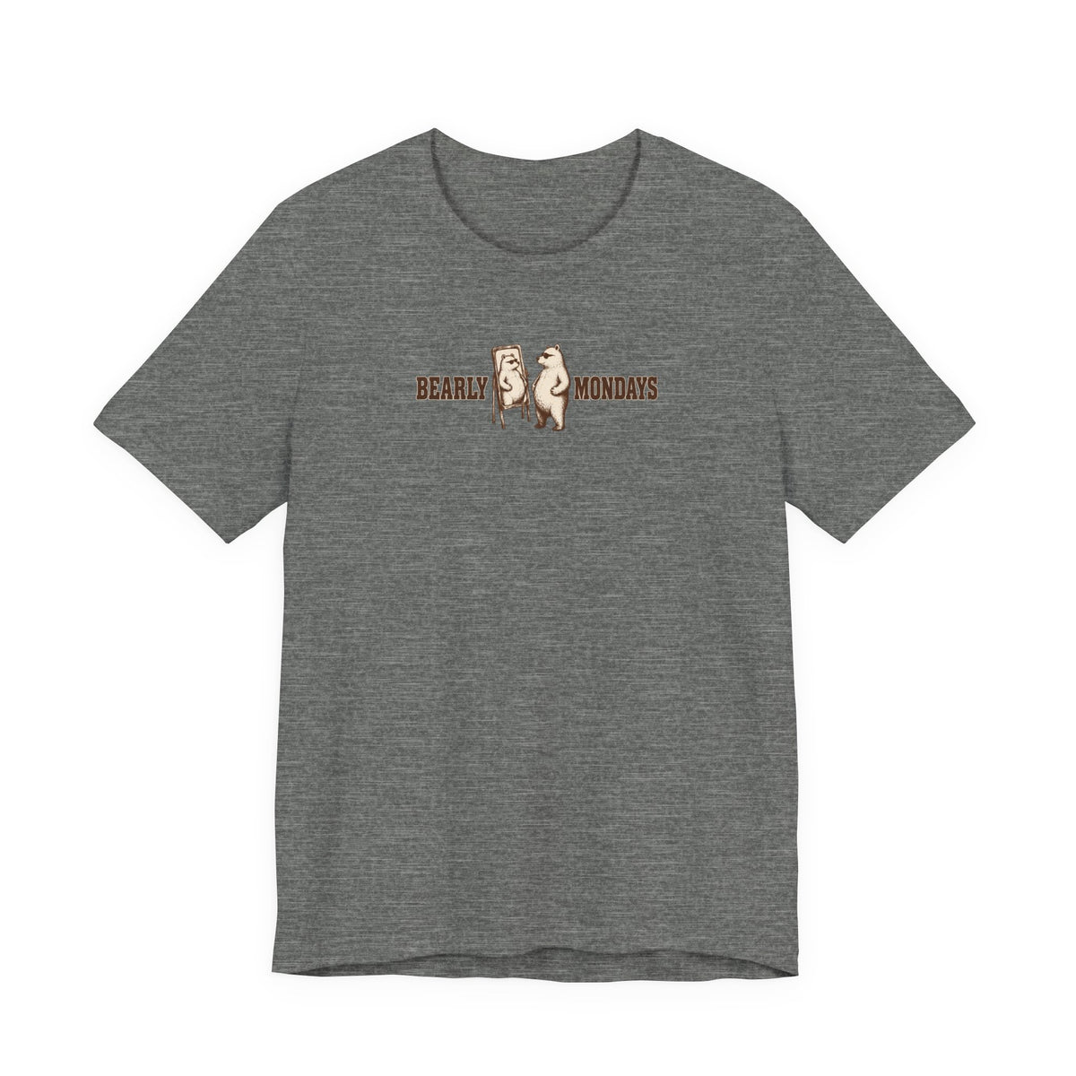 Bearly Mondays Bear in Mirror Tee